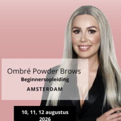 PMU Ombre Powder Brows Beginnersopleiding 10, 11, 12 augustus 2026